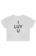Load image into Gallery viewer, I LUV U Street Crop Tee