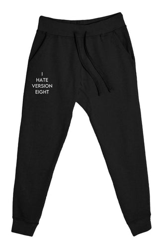I Hate Version Eight Joggers