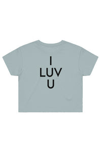 I LUV U Street Crop Tee